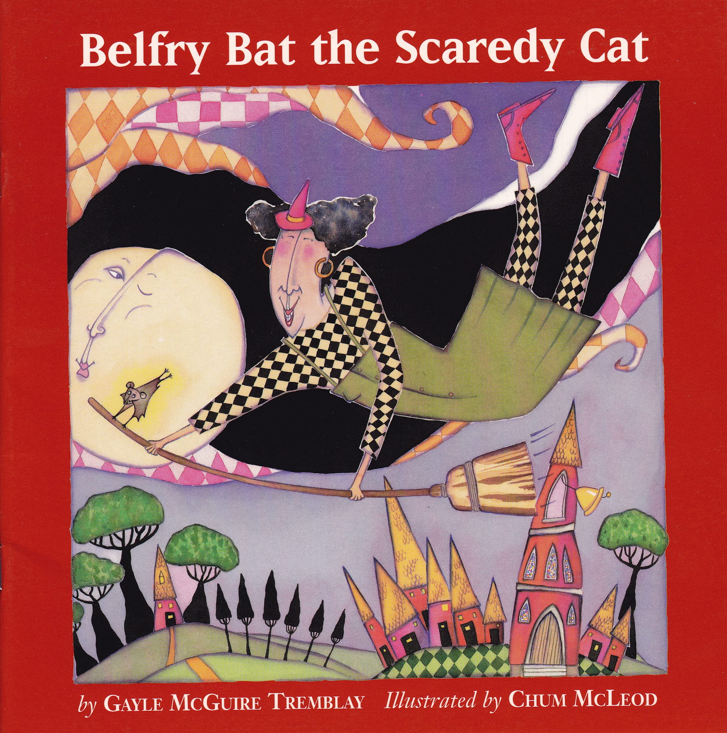 Belfry Bat the Scaredy Cat: A Year in Letters Non-fiction