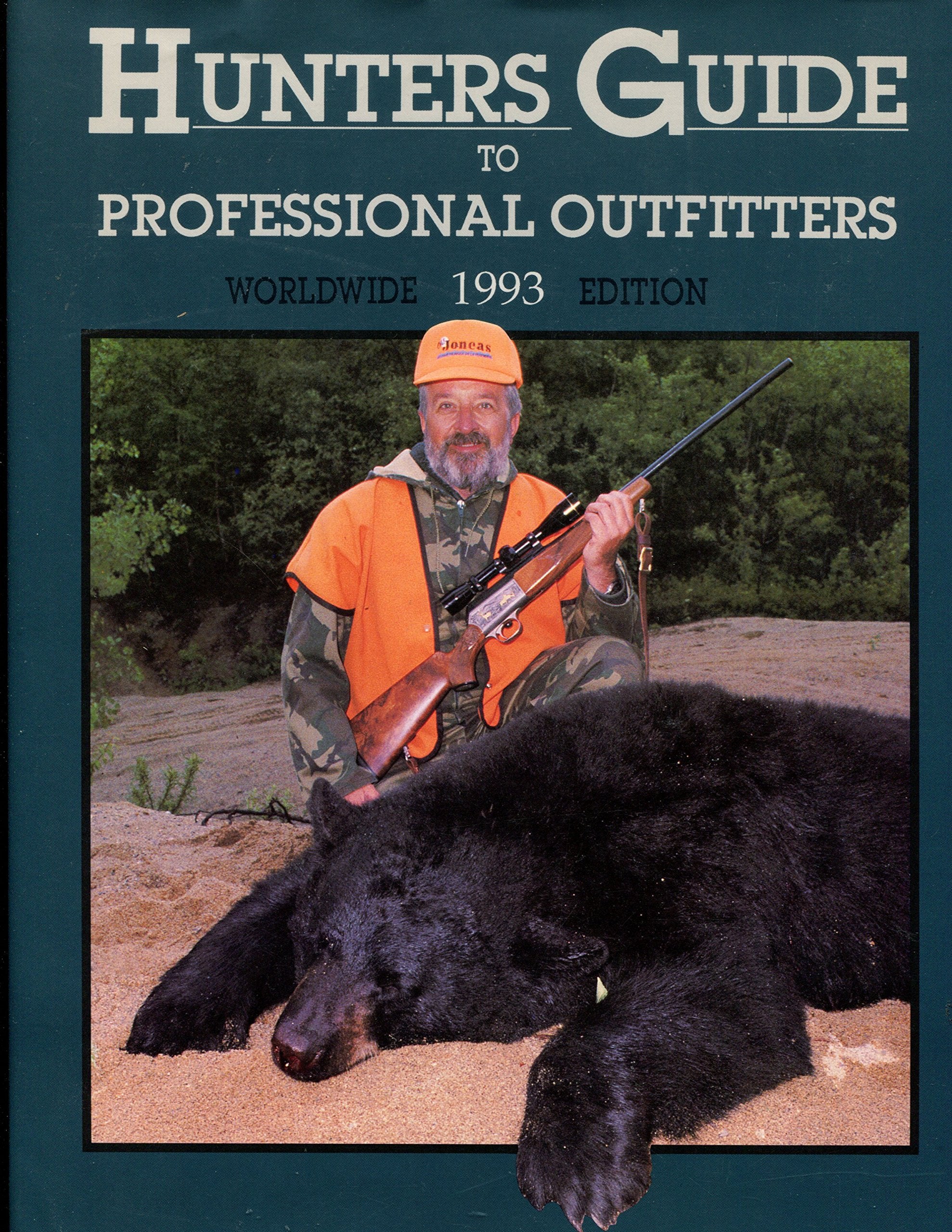 Hunters Guide to Professional Outfitters Worldwide 1993 Edition Books