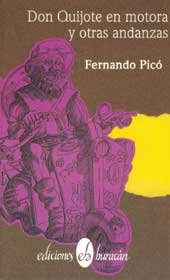 Don Quijote en motora y otras andanzas (Spanish Edition) book