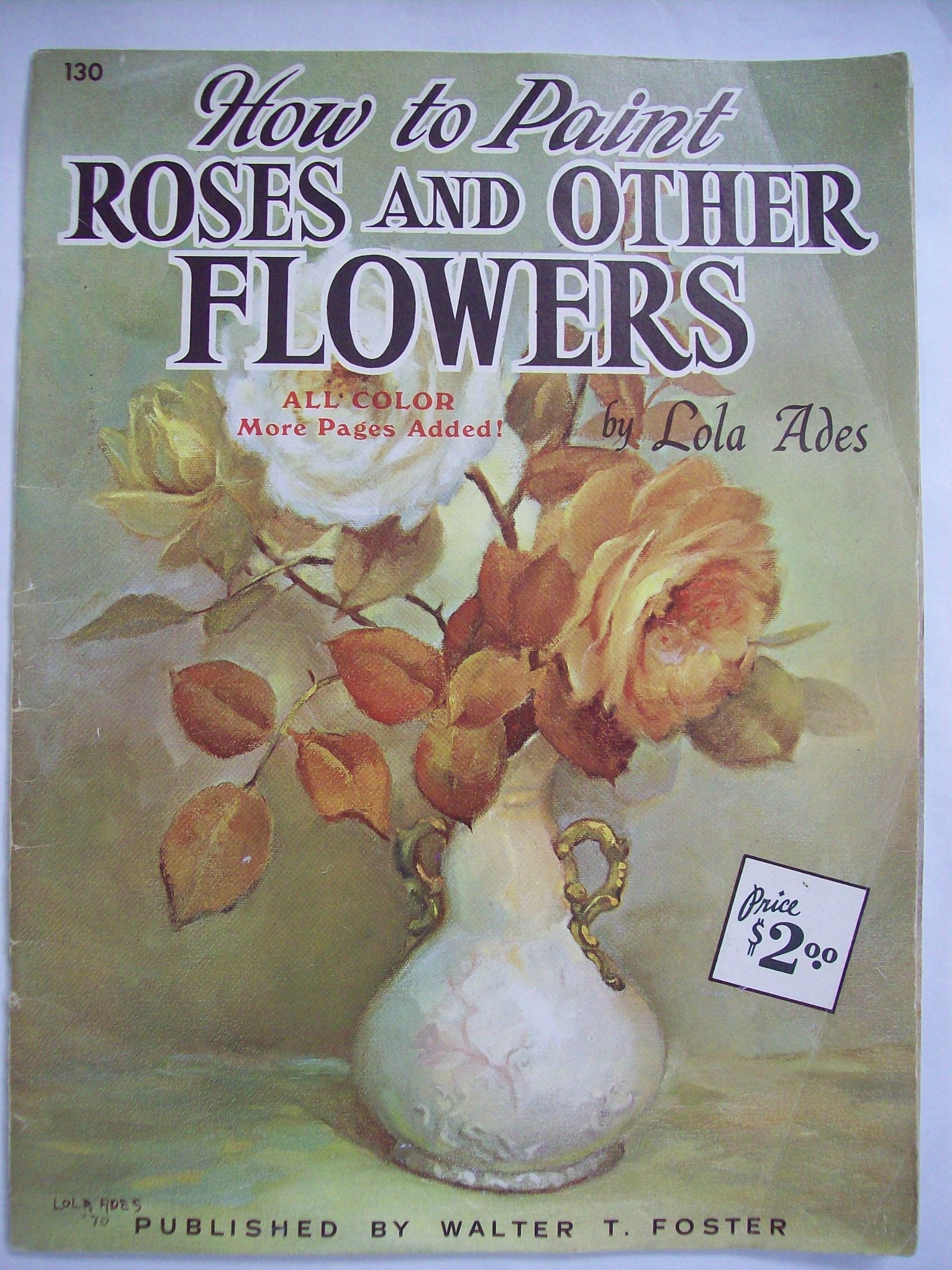 Roses and Other Flowers (How to Draw & Paint Series) Film, Art & Culture