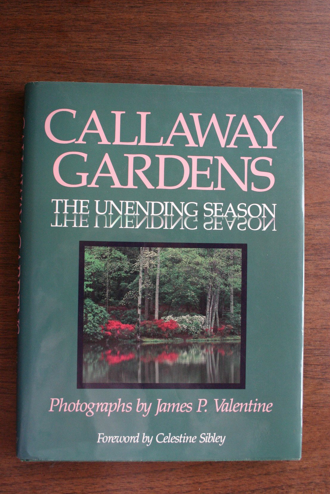 Callaway Gardens: The Unending Season Architecture