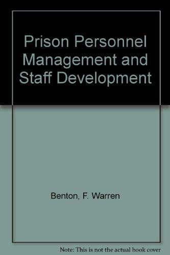 Prison Personnel Management and Staff Development book