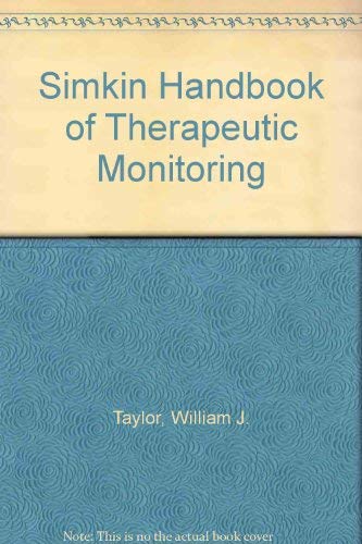 Simkin Handbook of Therapeutic Monitoring Medicine