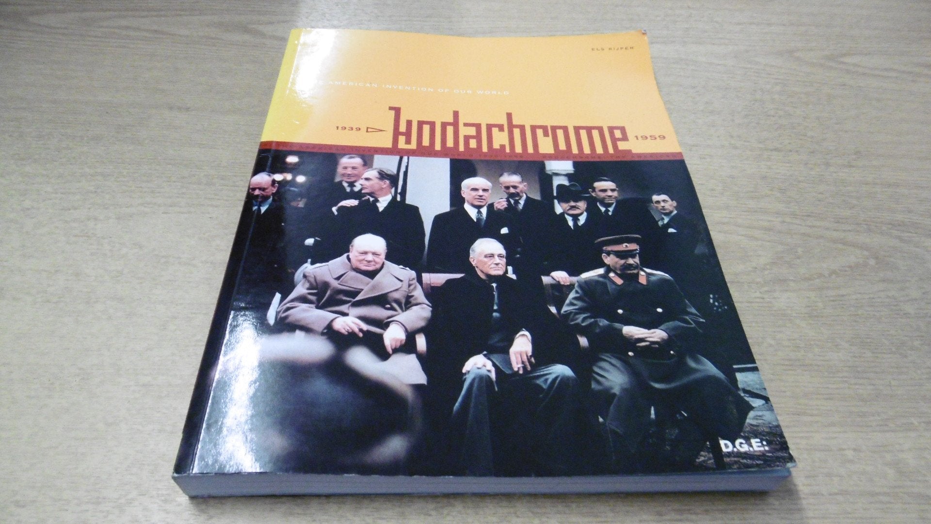 Kodachrome: The American Invention of Our World, 1939-1959: The American Invention of Our World, 1943-1957 Social Sciences