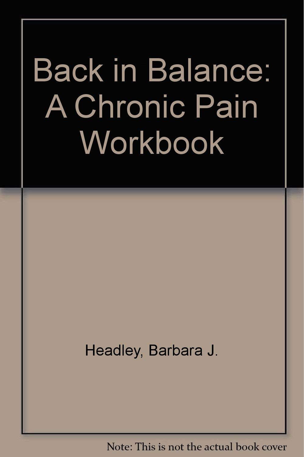 Back in Balance: A Chronic Pain Workbook book