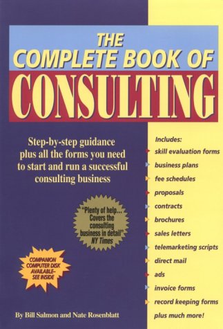 The Complete Book of Consulting book