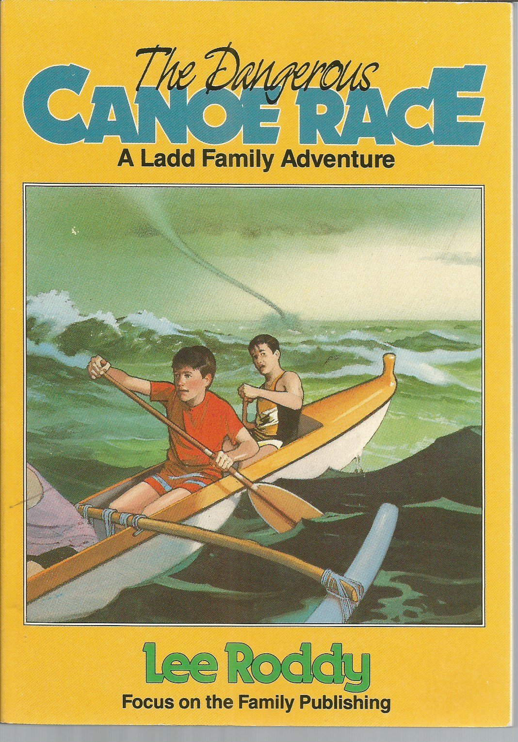 The Dangerous Canoe Race (Ladd Family Adventure, Band 4) Novels & Short Stories