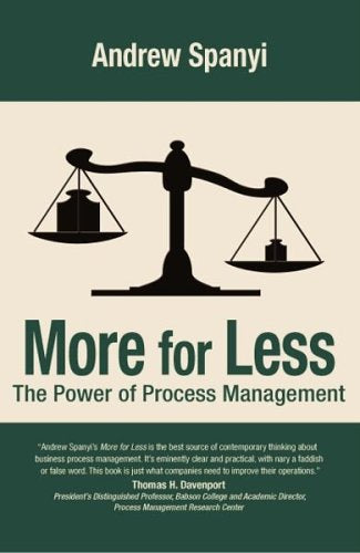More for Less: The Power of Process Management book