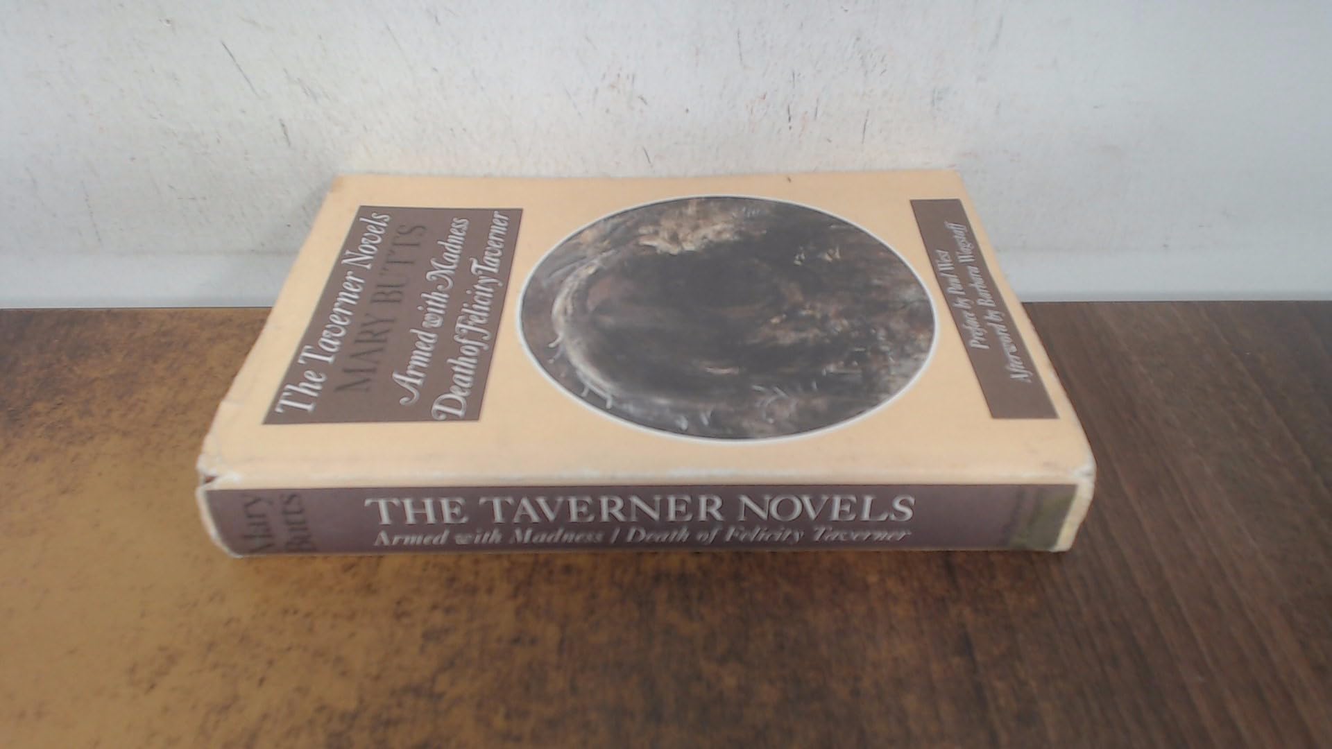 The Taverner Novels: "Armed with Madness" and "Death of Felicity Taverner" (Recovered Classic Series) Contemporary literature Books