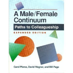 A Male-Female Continuum: Paths to Colleagueship book
