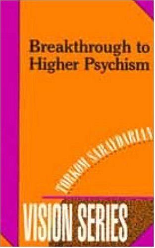 Breakthrough to Higher Psychism (Vision Series) Religion & Esotericism