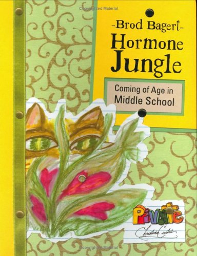 Hormone Jungle: Coming of Age in Middle School book
