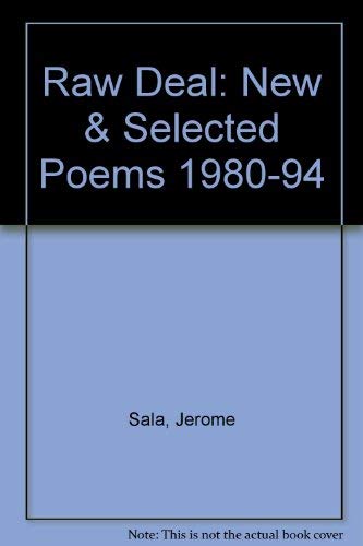 Raw Deal: New & Selected Poems 1980-94 book