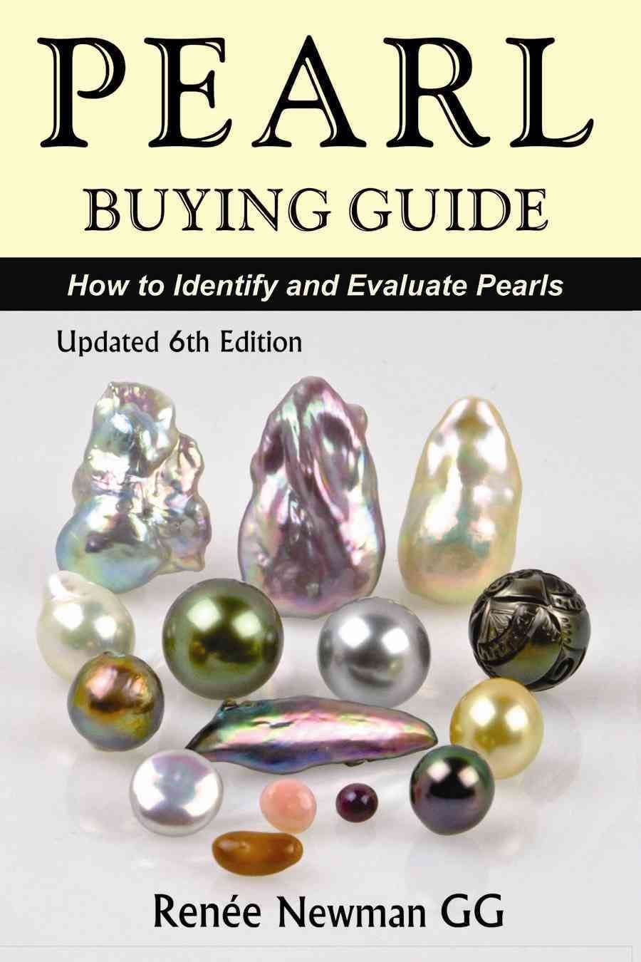 Pearl Buying Guide: How to Identify and Evaluate Pearls book