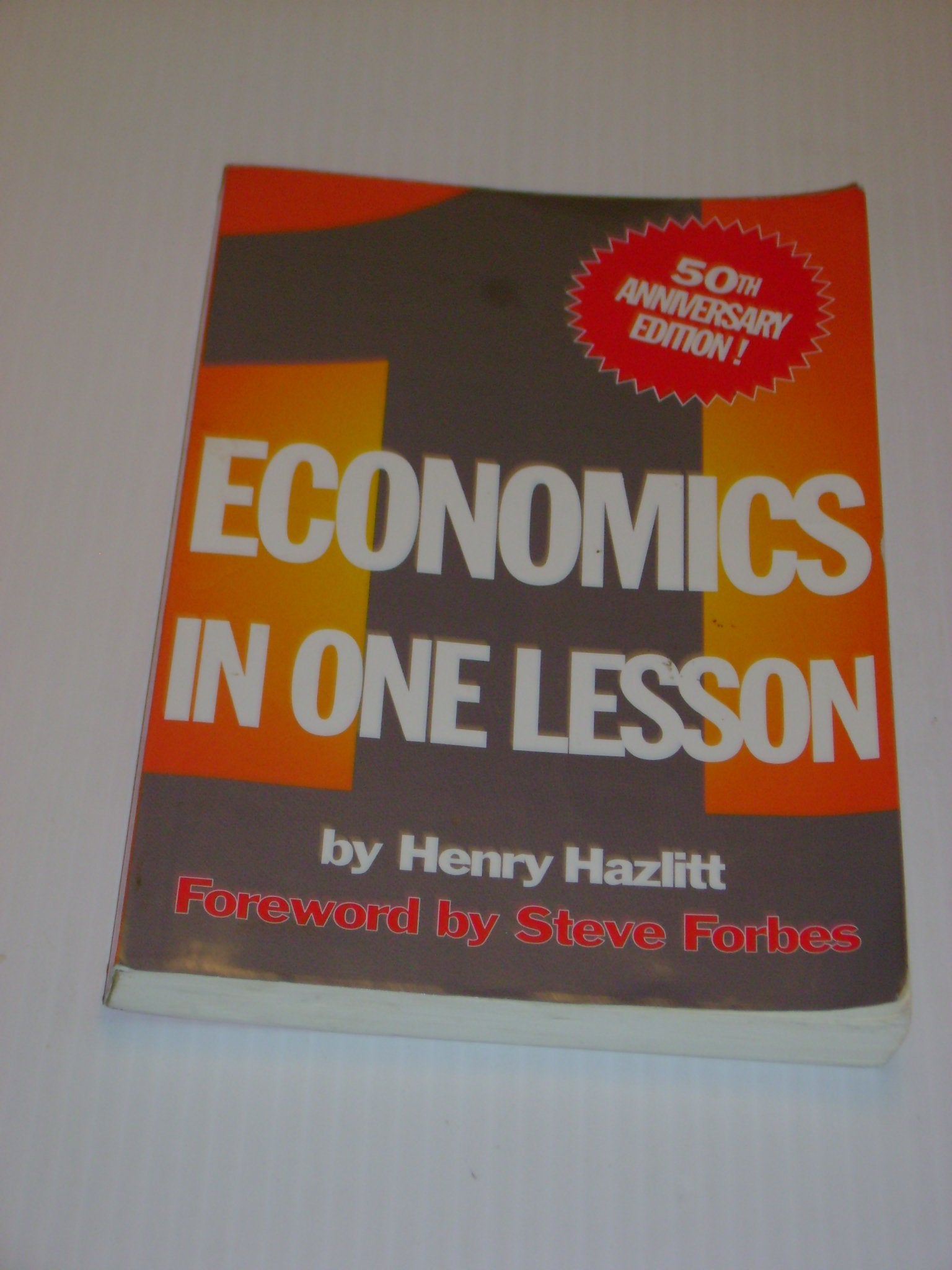 Economics in One Lesson: 50th Anniversary Edition book