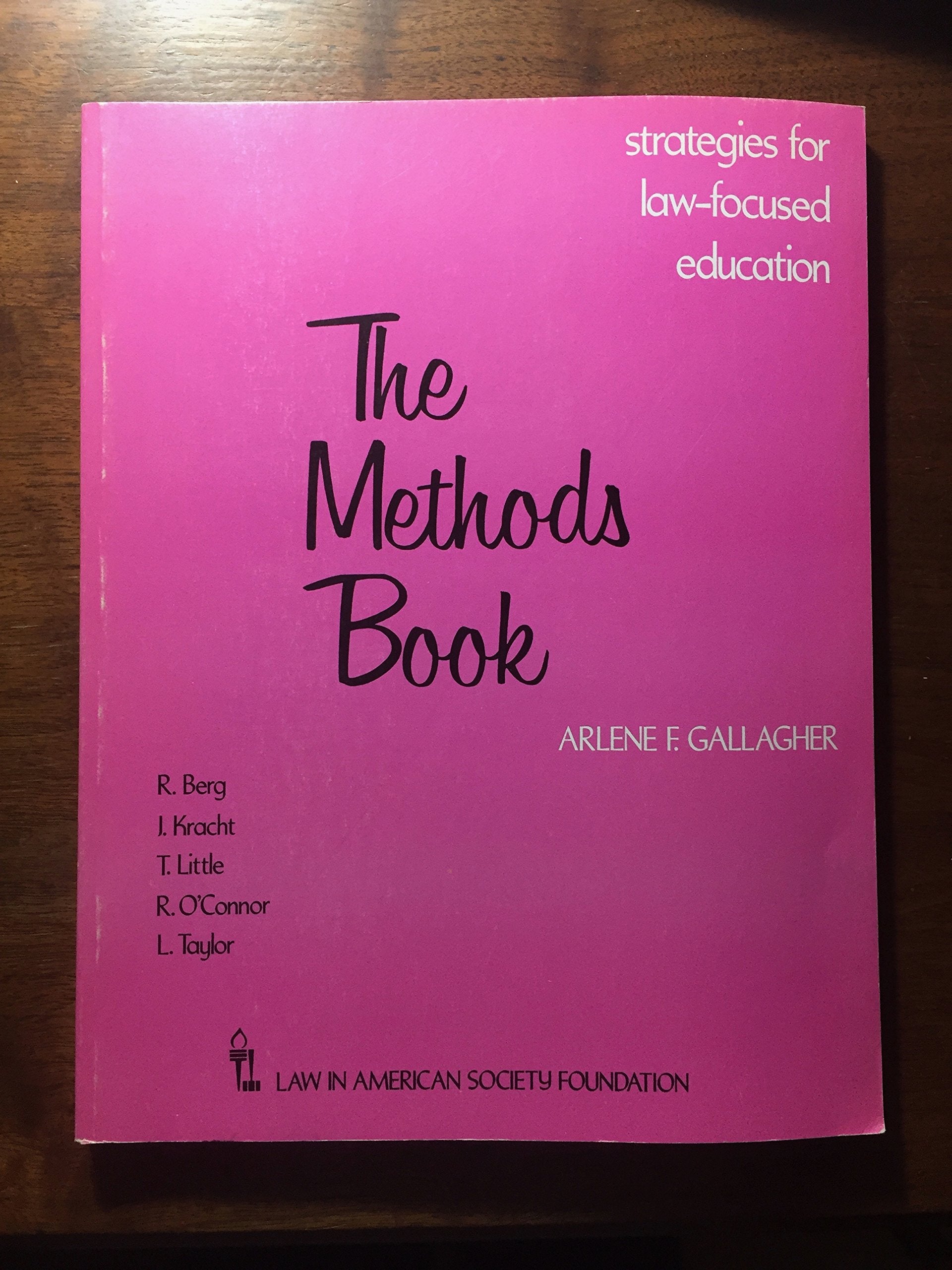 Methods Book: Strategies for Law-Focused Education Books