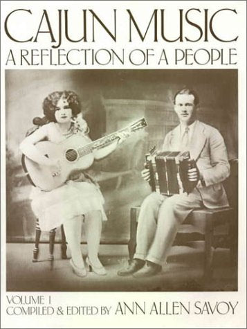 Cajun Music a Reflection of the People (Cajum Music, 1) Politics & History