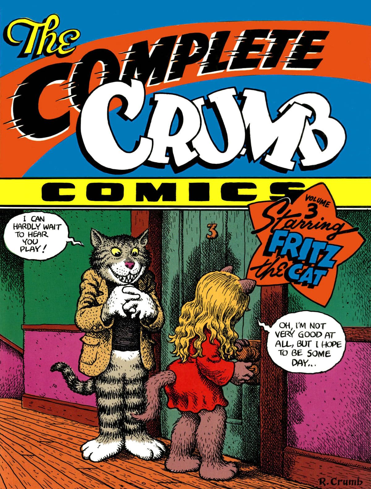 The Complete Crumb Comics Vol. 2: "Some More Early Years Of Bitter Struggle" (COMPLETE CRUMB COMICS TP, Band 2) Manga