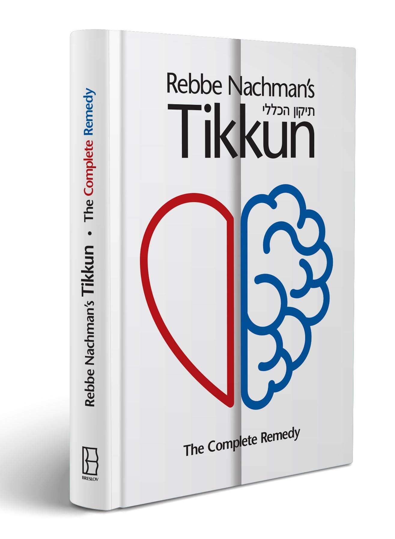 Rebbe Nachman's Tikkun: Tikkun HaKlali - The Complete Remedy Religion & Esotericism