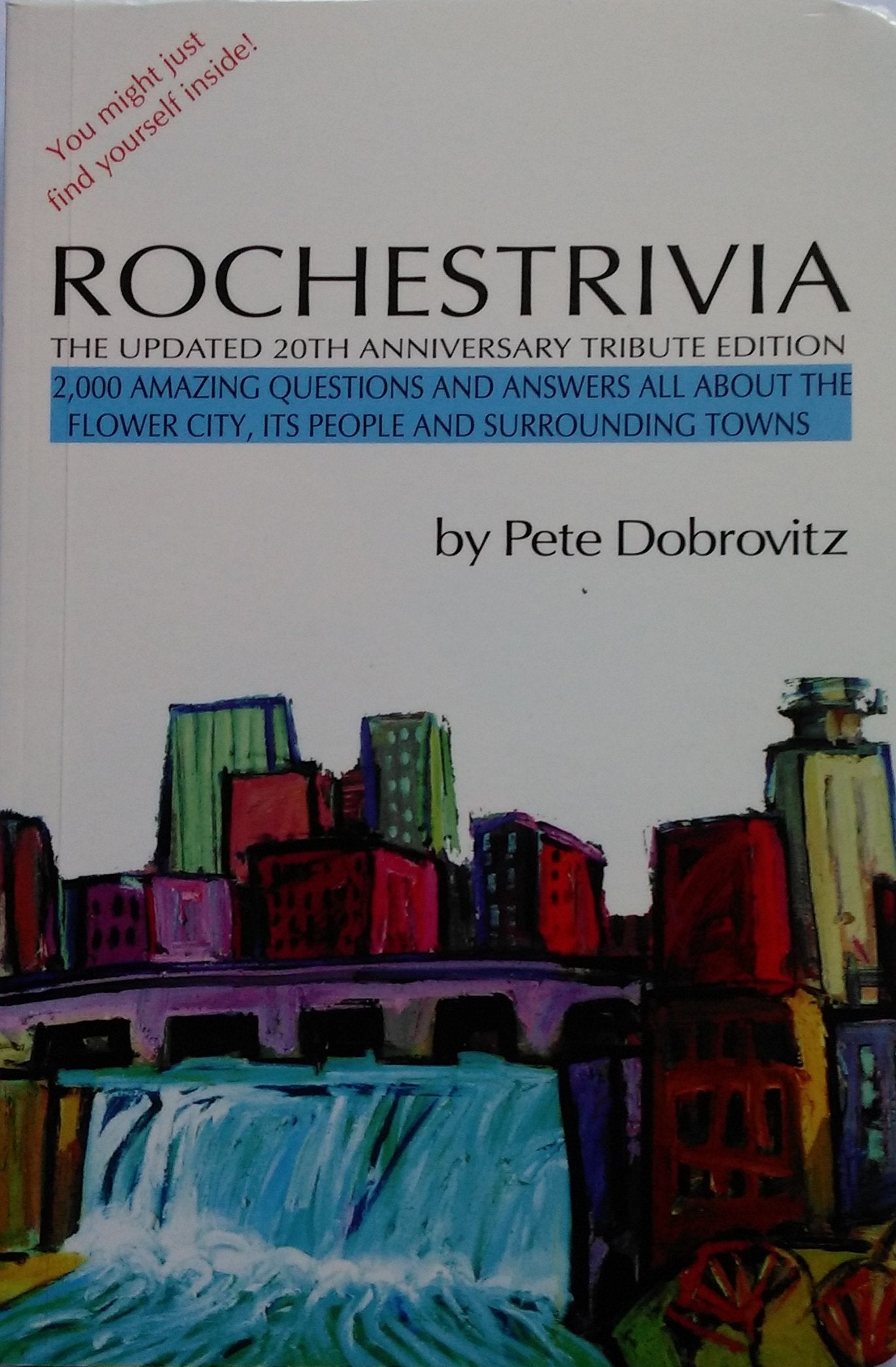 Product Image: Rochestrivia The Updated 20th Anniversary Tribute Edition
