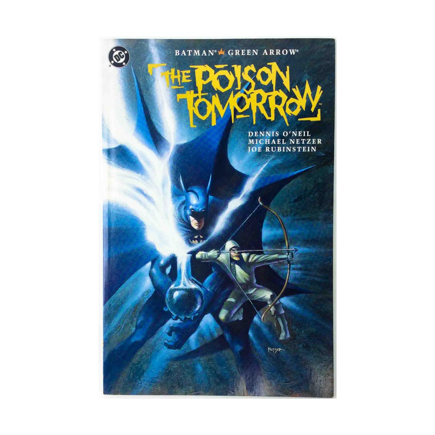 Batman, Green Arrow: The Poison Tomorrow Books
