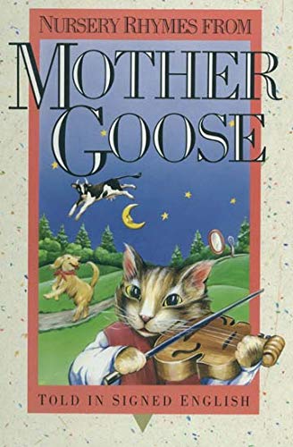 Nursery Rhymes from Mother Goose: Told in Signed English (Signed English Series) Study Guides
