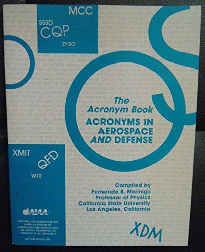 Acronyms in Aerospace and Defense: The Acronym Book Business & Technology