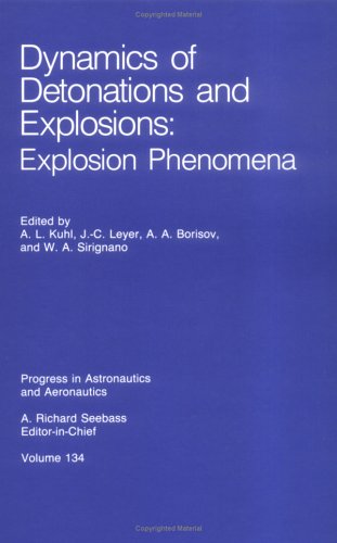 Dynamics of Detonations and Explosions: Explosion Phenomena (Progress in Astronautics & Aeronautics) Business & Technology