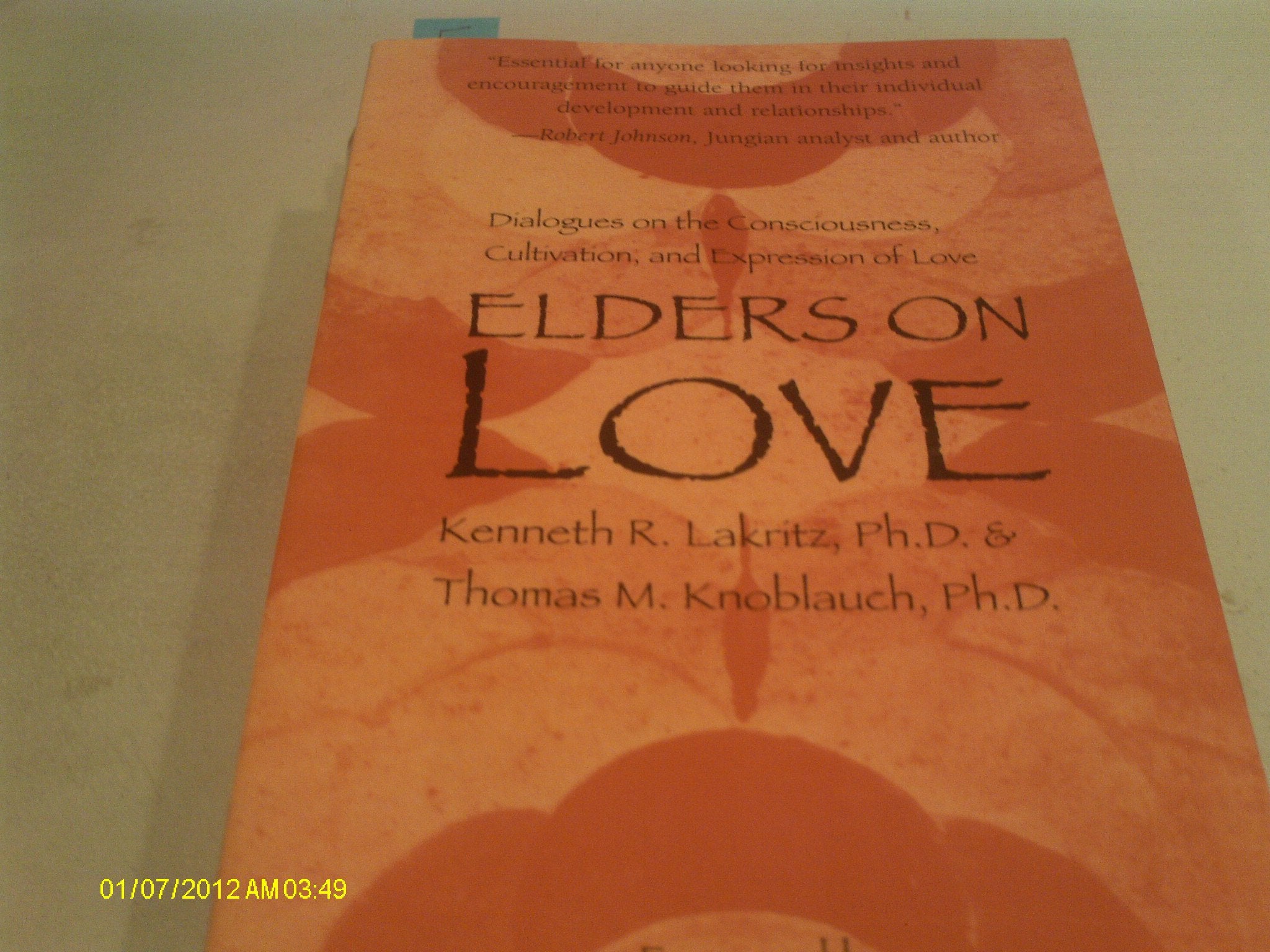 Elders on Love: Dialogues on the Consciousness, Cultivation, and Expression of Love Philosophy