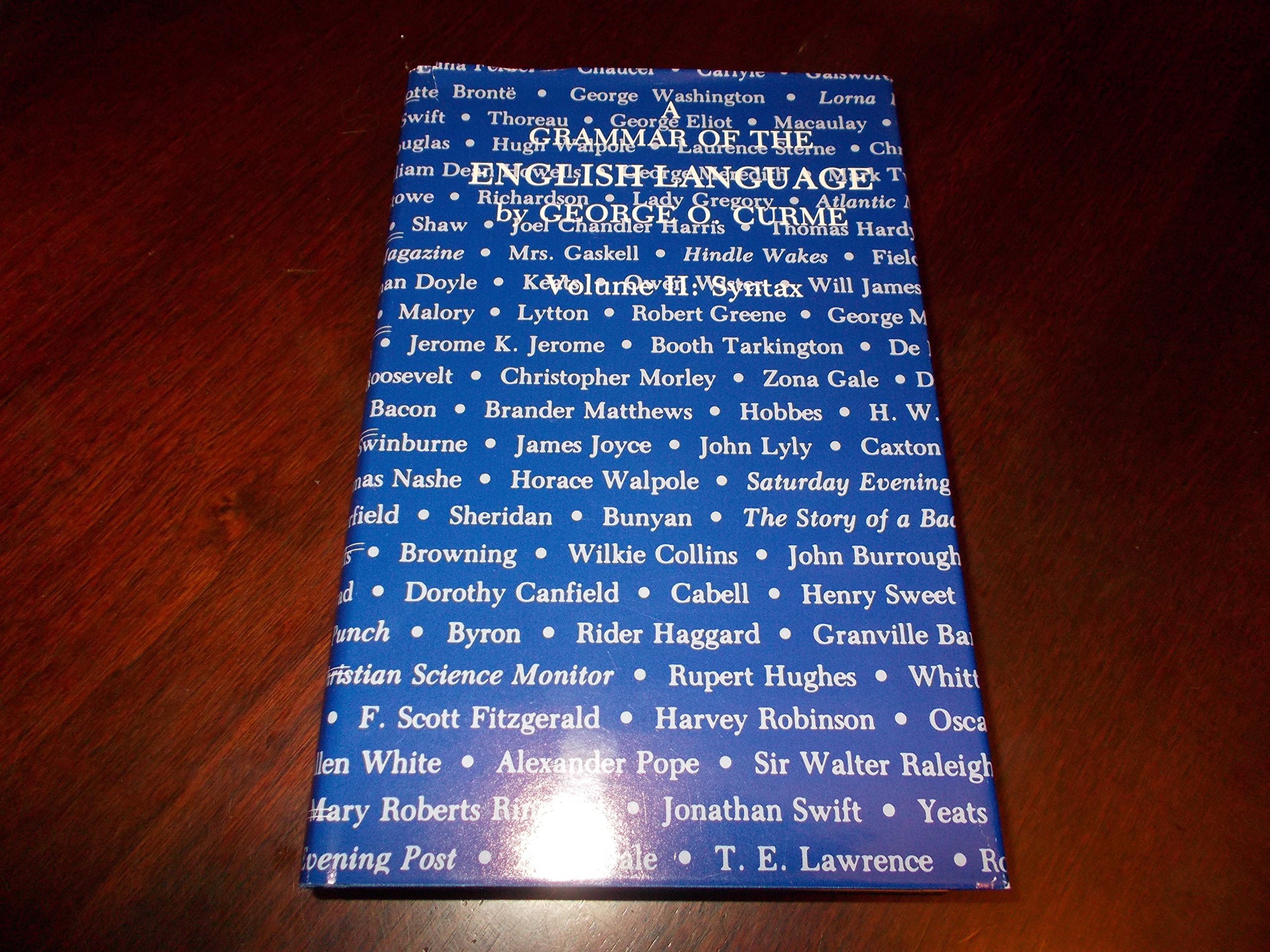 A Grammar of the English Language, Volume 2: Syntax: v. 2 book