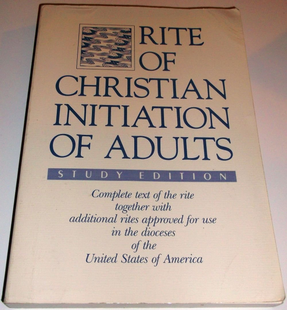 Rite of Christian Initiation of Adults: Study Edition Arts & Music