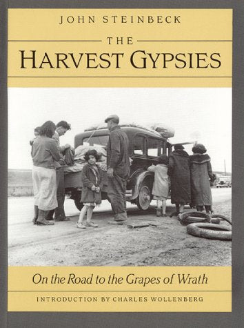 The Harvest Gypsies: On the Road to "the Grapes of Wrath" Contemporary literature