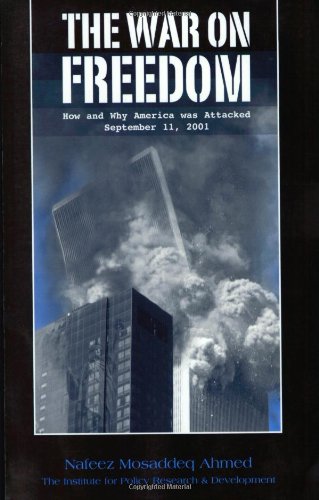 The War on Freedom: How and Why America Was Attacked, September 11, 2001 Social Sciences