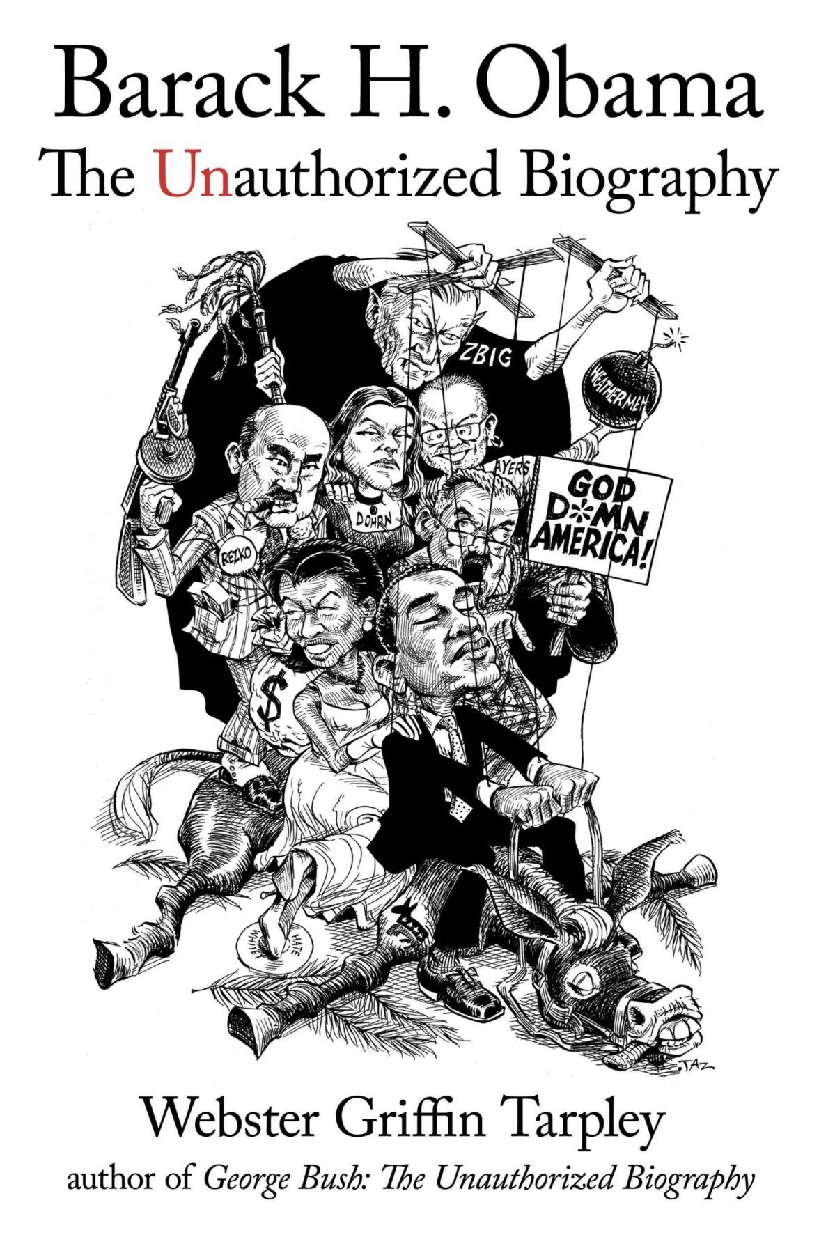 Product Image: Barack H. Obama: The Unauthorized Biography