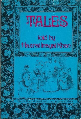 Tales (The Collected works of Hazrat Inayat Khan) Books