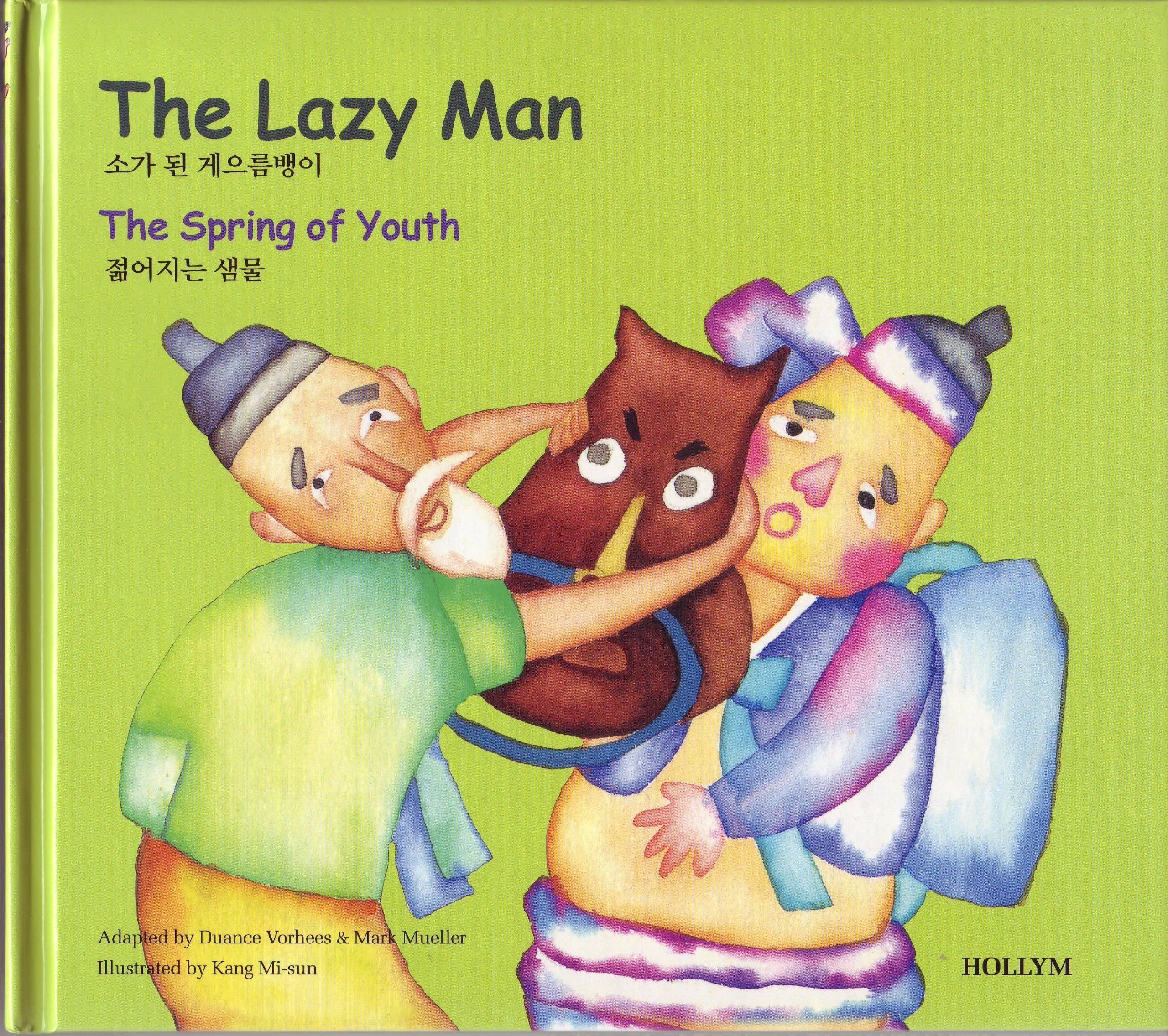 The Lazy Man / The Spring of Youth Fairy Tales & Legends