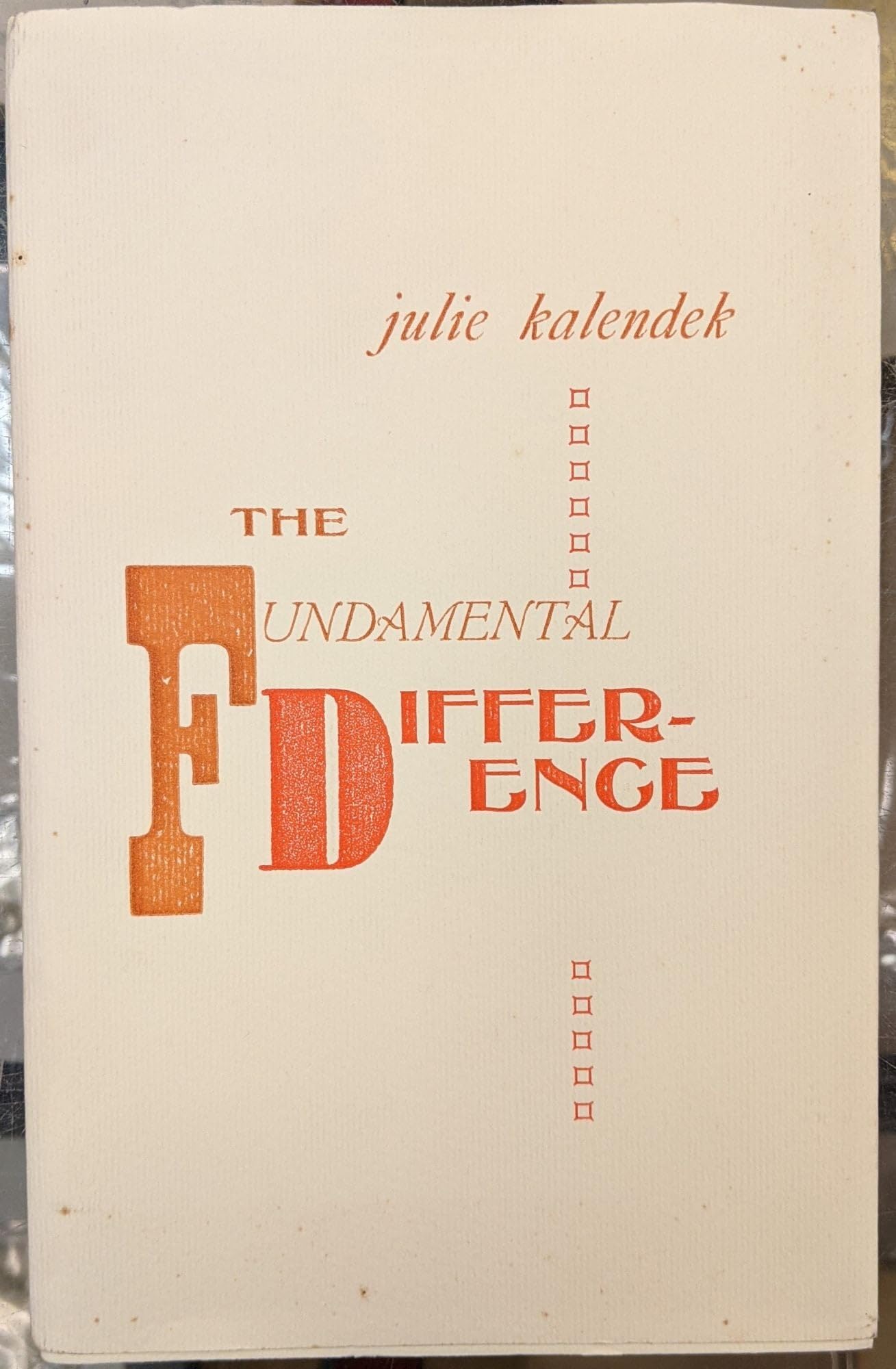 The Fundamental Difference (Burning Deck Poetry Chapbooks) Books