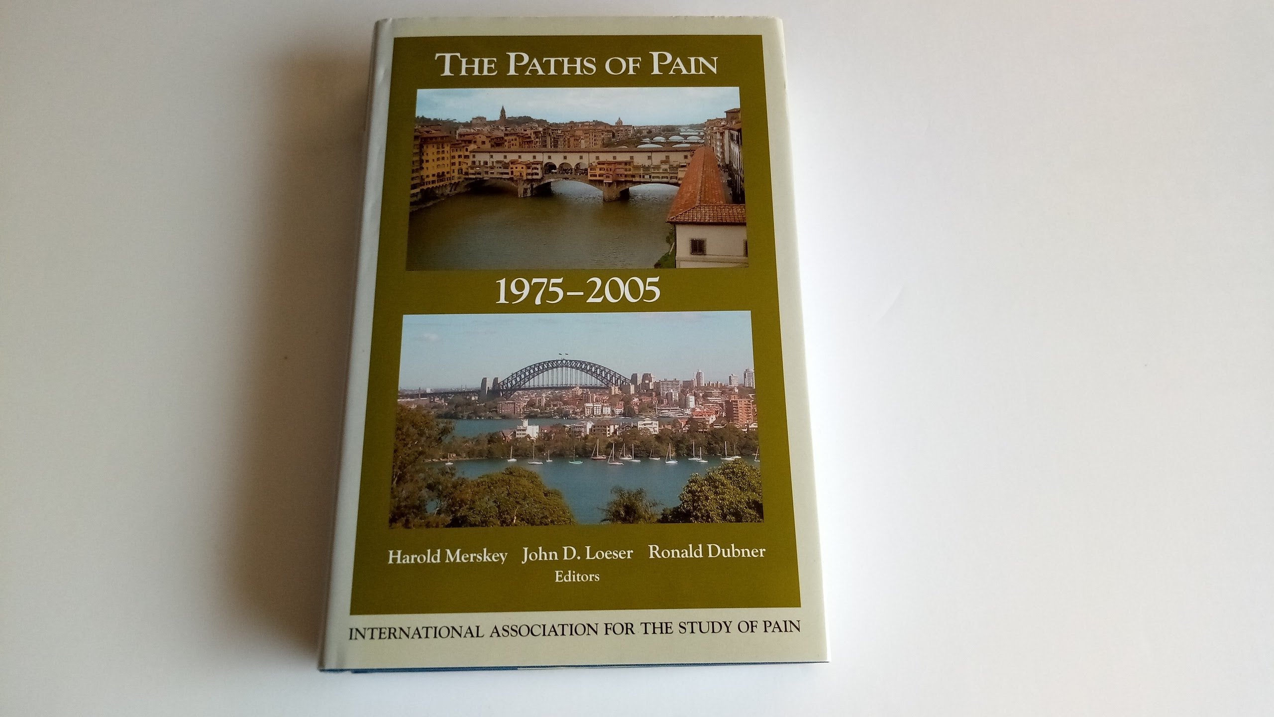The Paths of Pain, 1975-2005 Medicine