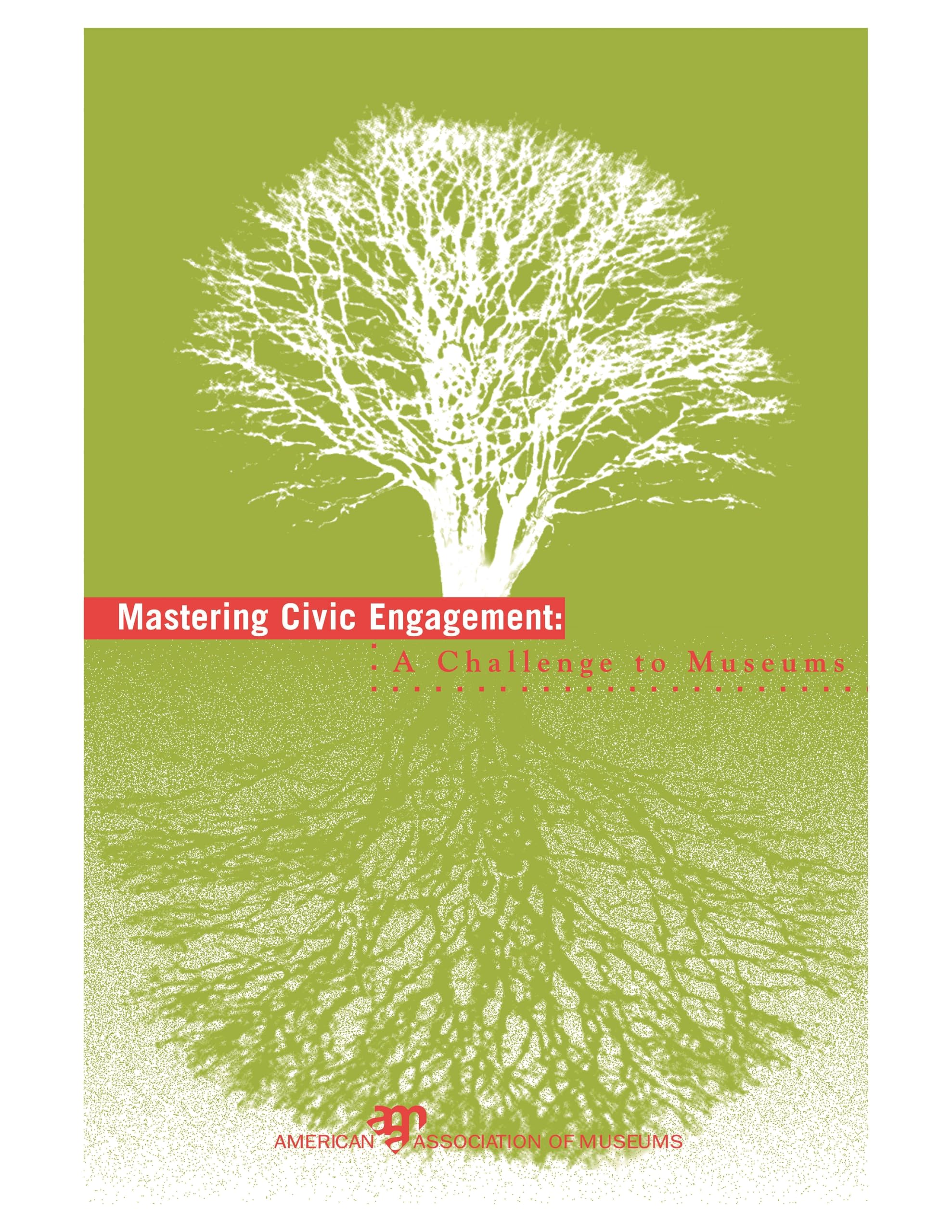 Mastering Civic Engagement: A Challenge to Museums Social Sciences