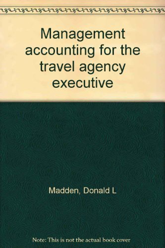Management accounting for the travel agency execut Books