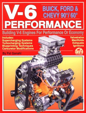 V 6 Performance: Building V6 Engines for Performance or Economy Leisure, Home & Garden