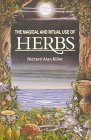 The magical and ritual use of herbs: A magickal text on legal highs, Books