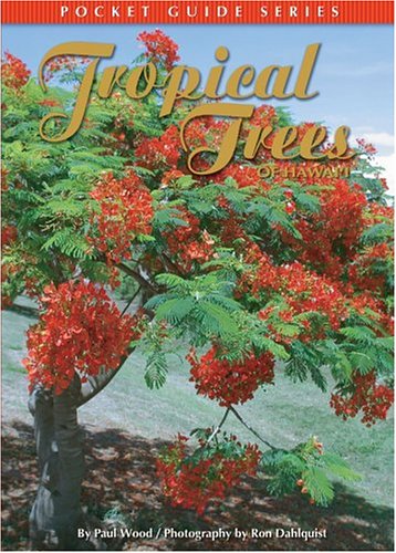 Tropical Trees Of Hawaii Mathematics