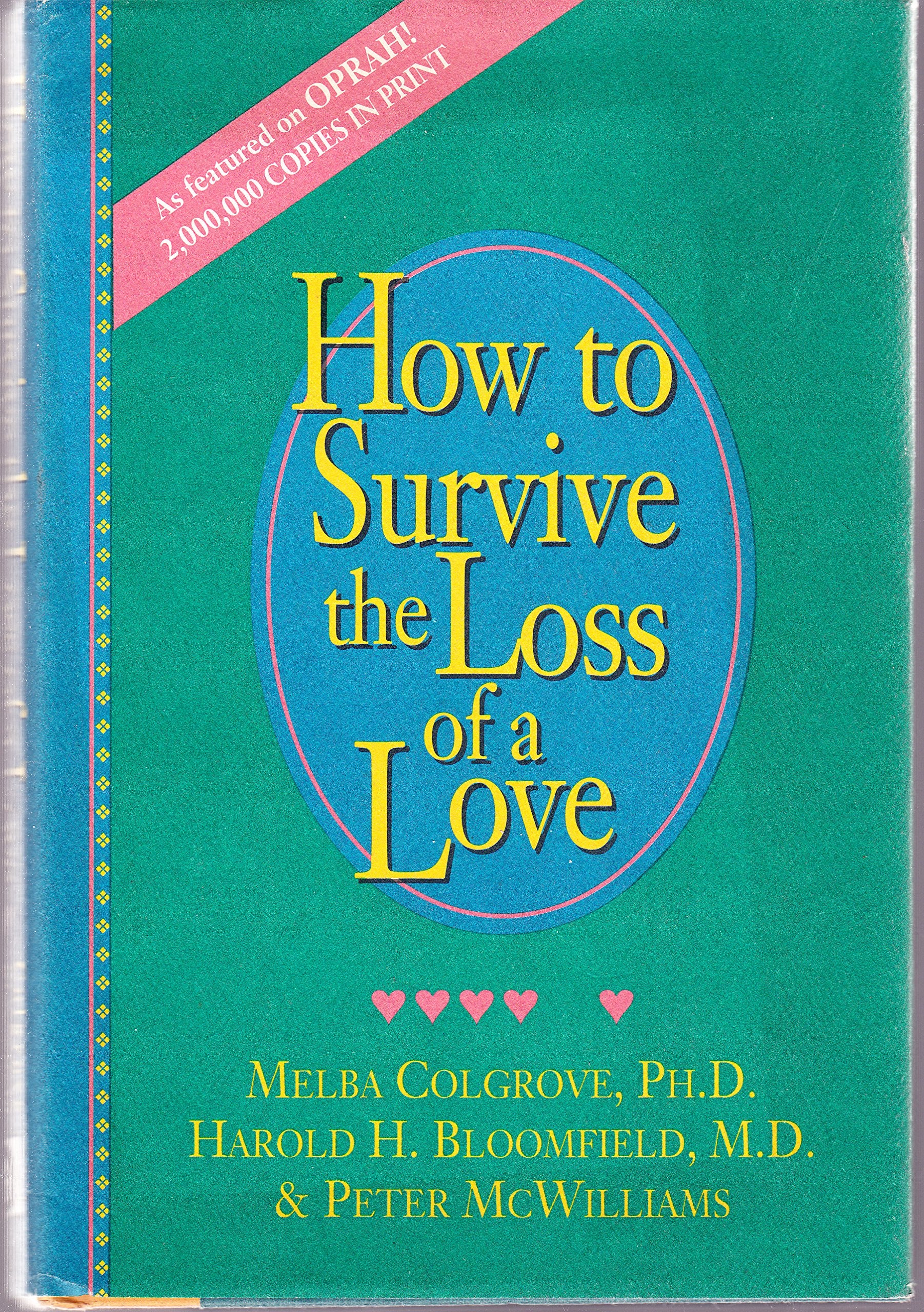 How to Survive the Loss of a Love book