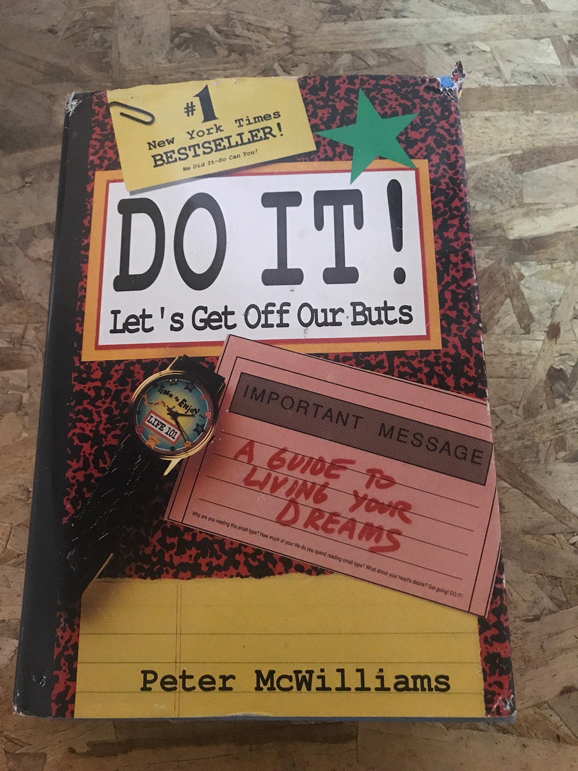 Do It: Let's Get Off Our Buts (Life 101 Series) Lifestyle