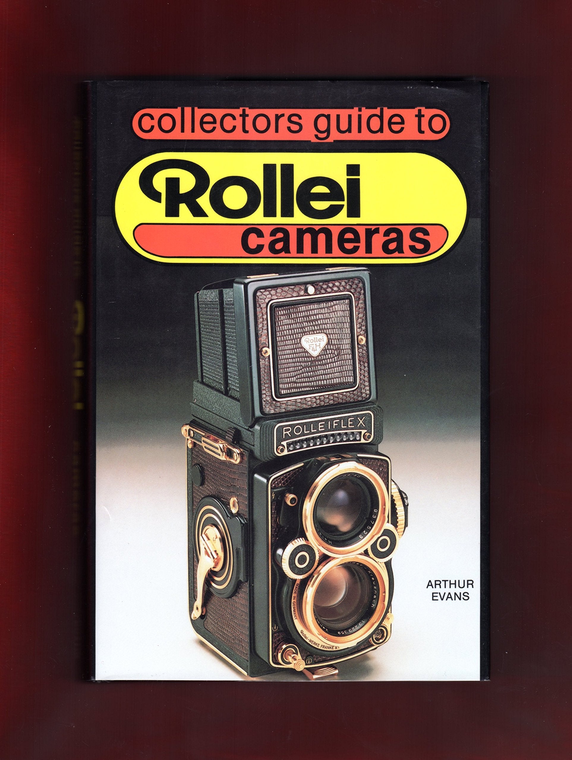 Collector's Guide to Rollei Cameras Photography