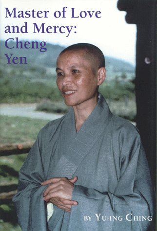 Master of Love and Mercy: Cheng Yen Inspiring women