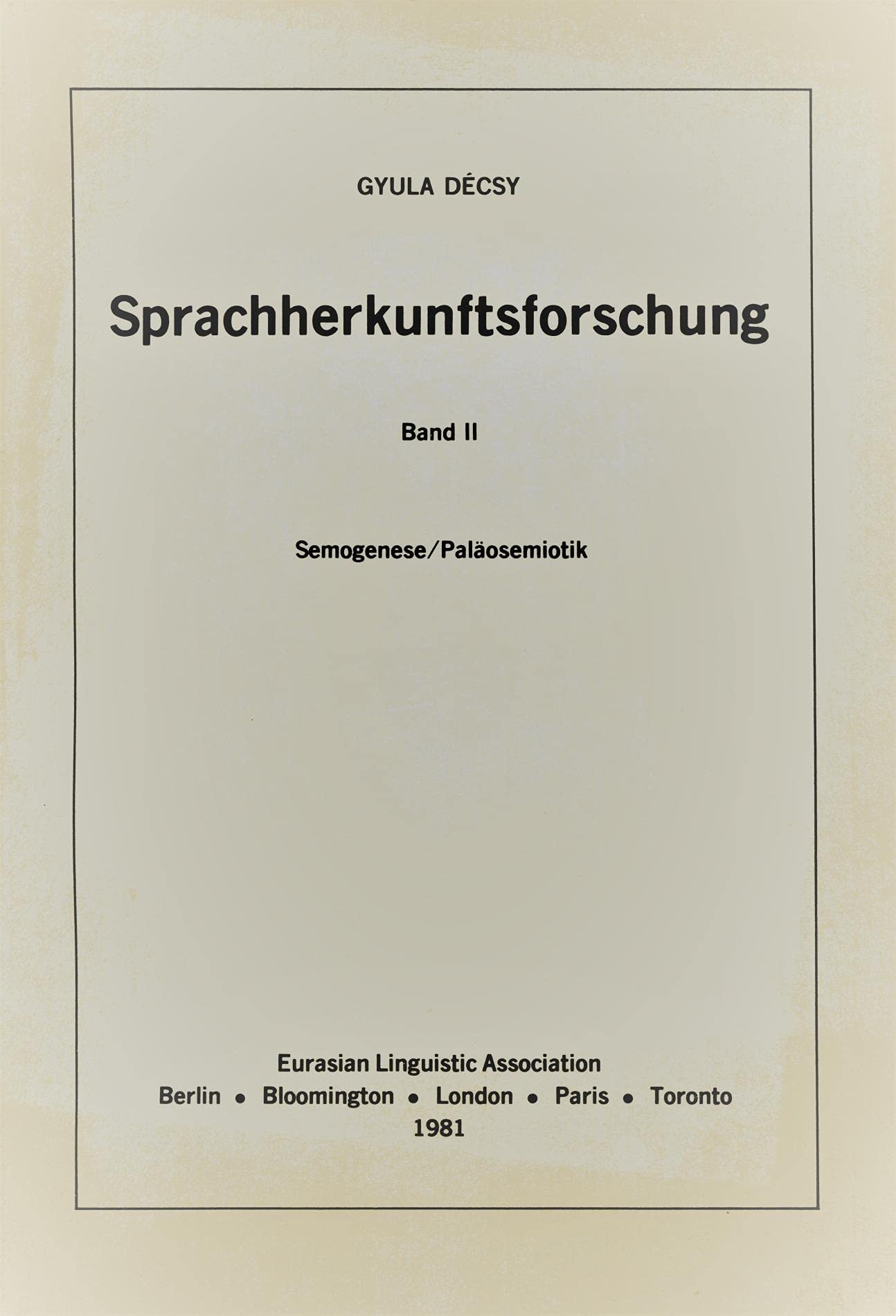 Sprachherkunftsforschung (Bibliotheca Nostratica, Band 2) Books