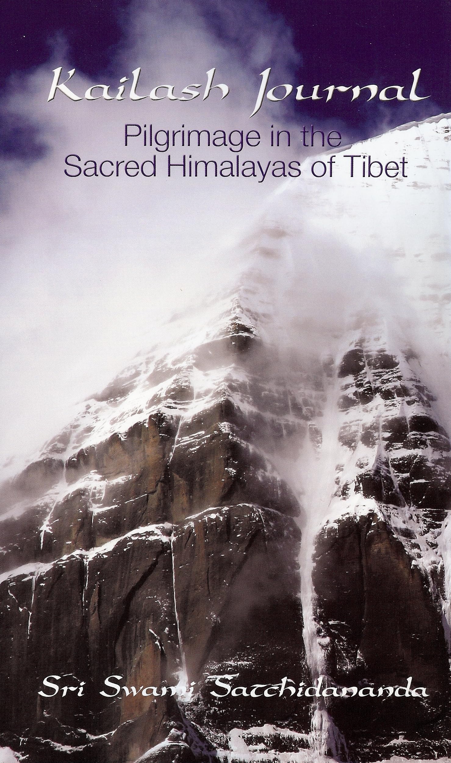 Kailash Journal: Pilgrimage Into the Himalayas Politics & Society