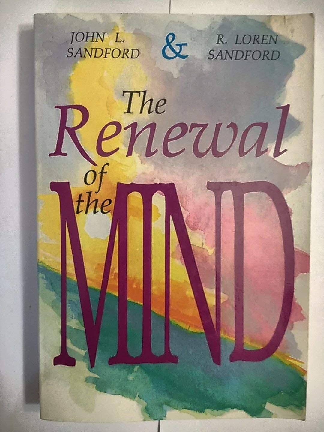 The Renewal of the Mind Religion & Esotericism